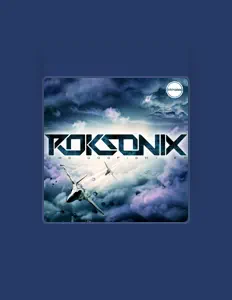 Roksonixを聴いたり、ミュージックビデオを鑑賞したり、経歴やツアー日程などを確認したりしましょう！