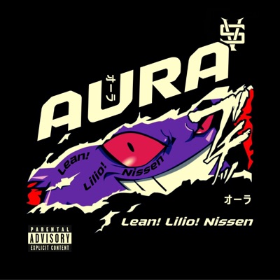 AURA (feat. Lean! & Nissen) - Single