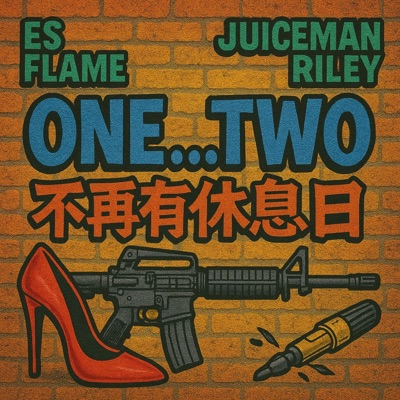 One Two (feat. Juiceman Riley) - Single