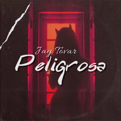 Peligrosa - Single
