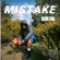 Mistake - Berri-Tiga