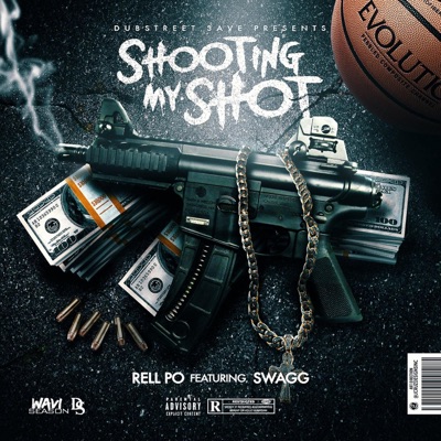 Shooting my shot - Single