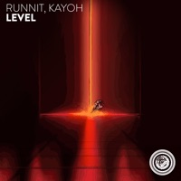 Level - Single - Runnit & Kayoh