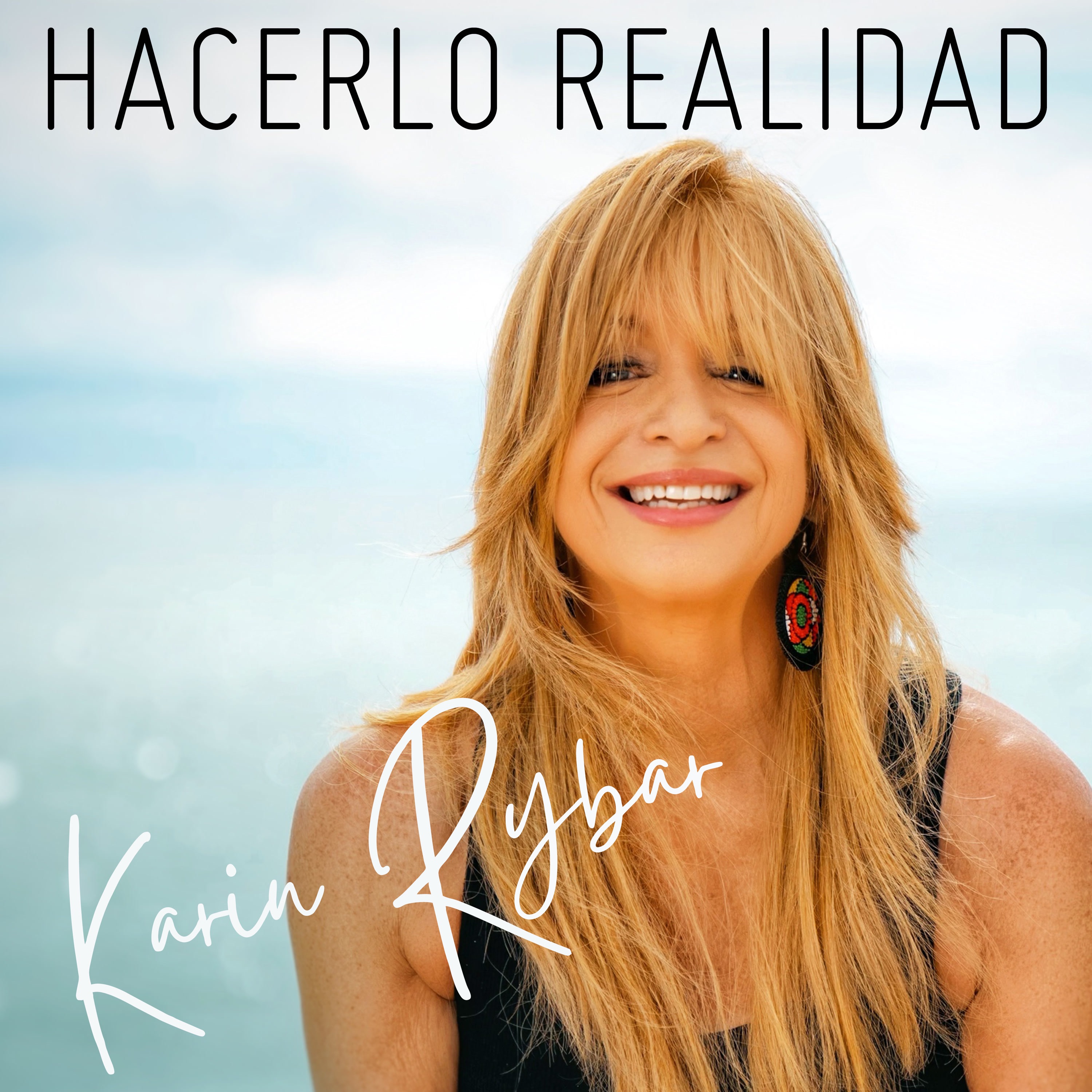 Hacerlo Realidad - Single