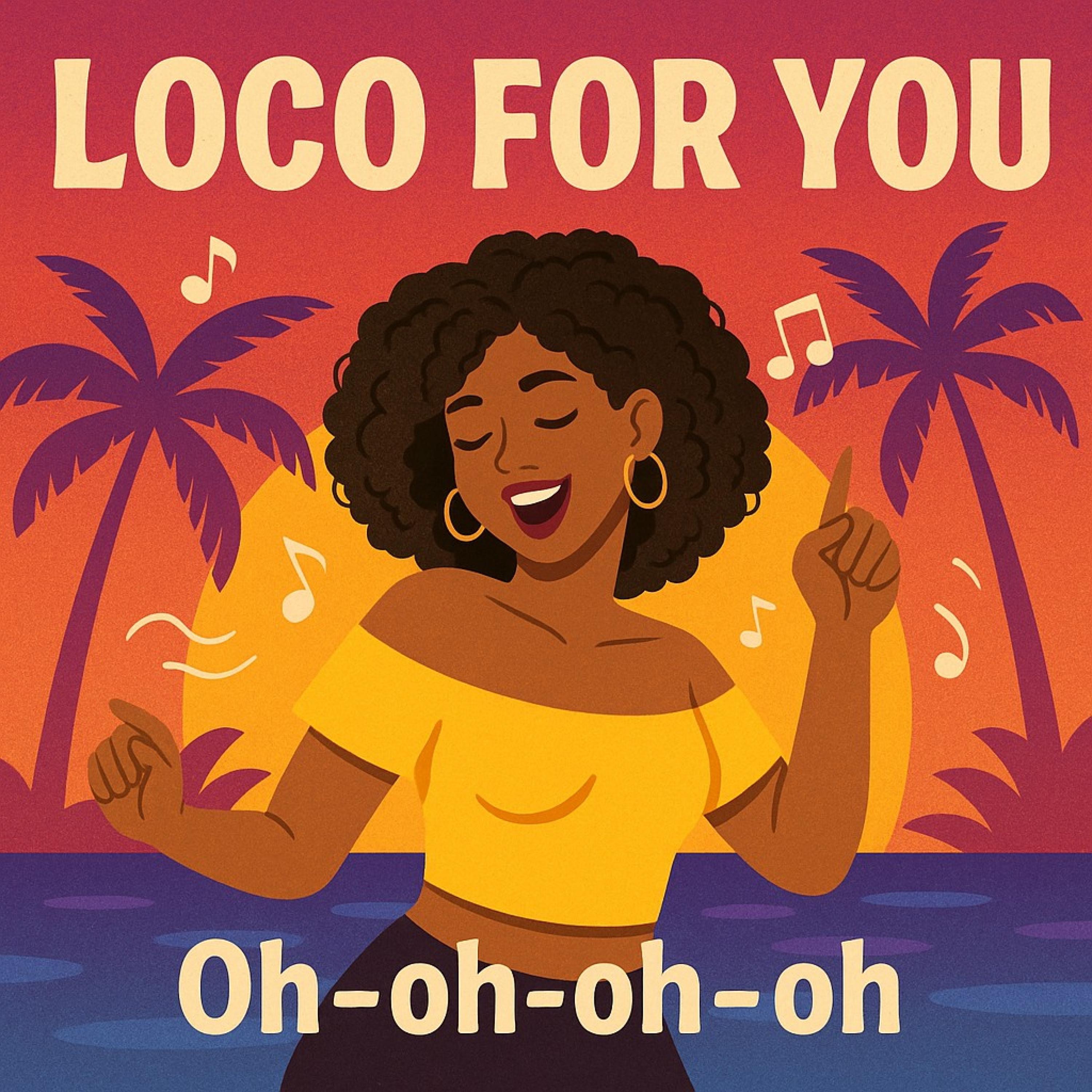 Loco For You - Single