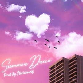 Summer Drive Stevieknocks