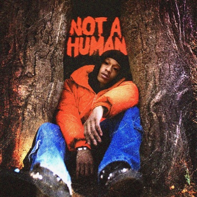 Not A Human - Single