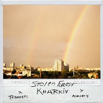 Kharkiv (feat. Mizontiq & tesnosti) - Single