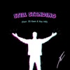 Still Standing (feat. Eli Keen & Xay HIll)