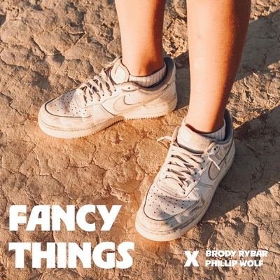 Fancy Things - Single