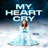 My Heart Cry - EP - Tabitha Feranmi