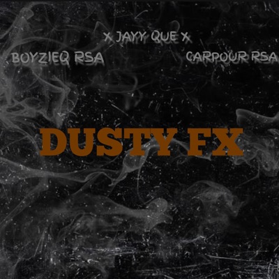 Dusty Fx - Single