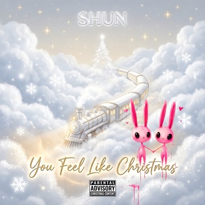You Feel Like Christmas - Single
