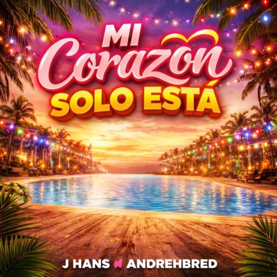 Mi Corazón Solo Esta - Single