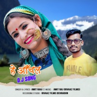 HE ANCHAL - Single - Amit Raj