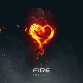 Fire (feat. Power Jay) Trelly J