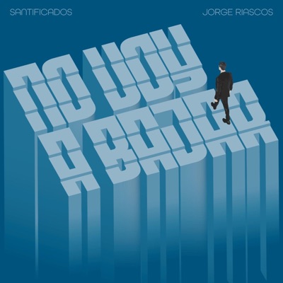 No Voy a Bajar (feat. Jorge Riascos) - Single