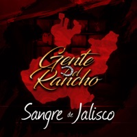 Sangre De Jalisco - Single - Gente del Rancho