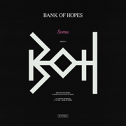 Soma - EP - Bank Of Hopes
