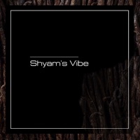 Shyam's Vibes - Shyam