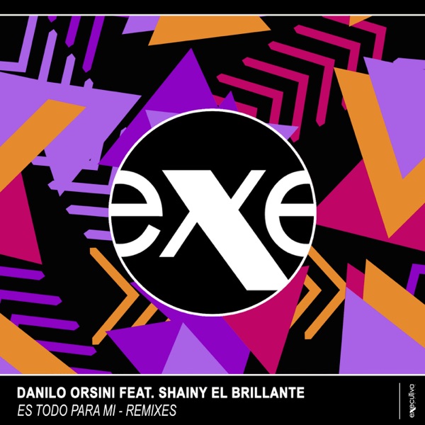 Es Todo Para Mi - Remixes