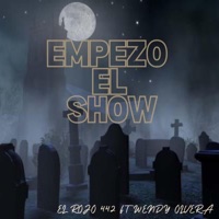 EMPEZO EL SHOW (feat. WENDY OLVERA) - Single - EL ROJO 442