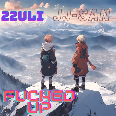 Fucked Up (feat. 22Uli) - Single