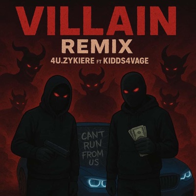 Villain (feat. KIDDS4VAGE) [Remix] - Single