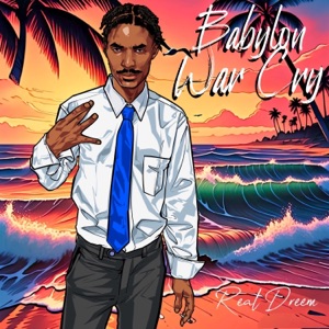 Babylon War Cry