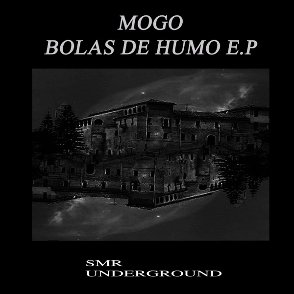 Bolas De Humo E.P - Single