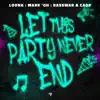Let This Party Never End