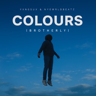 Colours(Brotherly) - Single