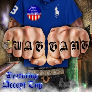 SWAG GANG (feat. Accept Toy)