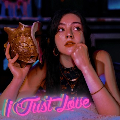 I Just Love - Single