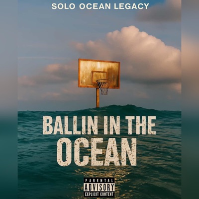 Ballin In The Ocean (feat. Solo)