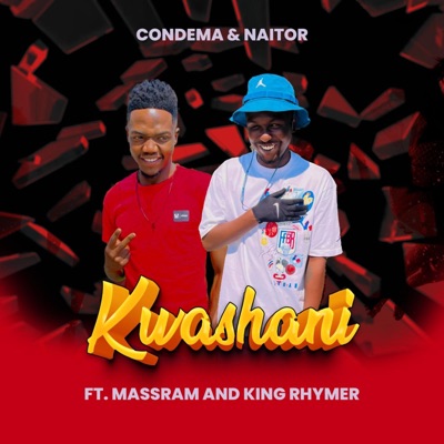 Kwashani (feat. Naitor, King Rhymer & Massram) - Single