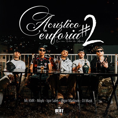 Acústico Euforia #2 Eu Vou Falar de Amor (feat. DJ Mayk) - Single