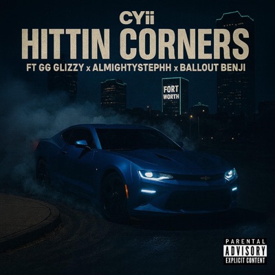 Hittin Corners (feat. GG Glizzy, AlmightyStephh & Ballout Benji) - Single