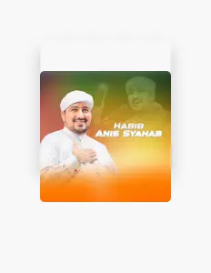 Listen to Habib Anis Syahab, watch music videos, read bio, see tour dates & more!
