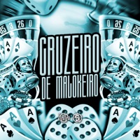 Cruzeiro de Malokeiro - Single - GHS, NEGUINHO TDT & Ribeiro MC