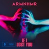 If I Lost You cover art