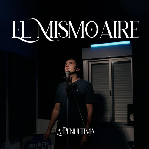 El Mismo Aire - Single