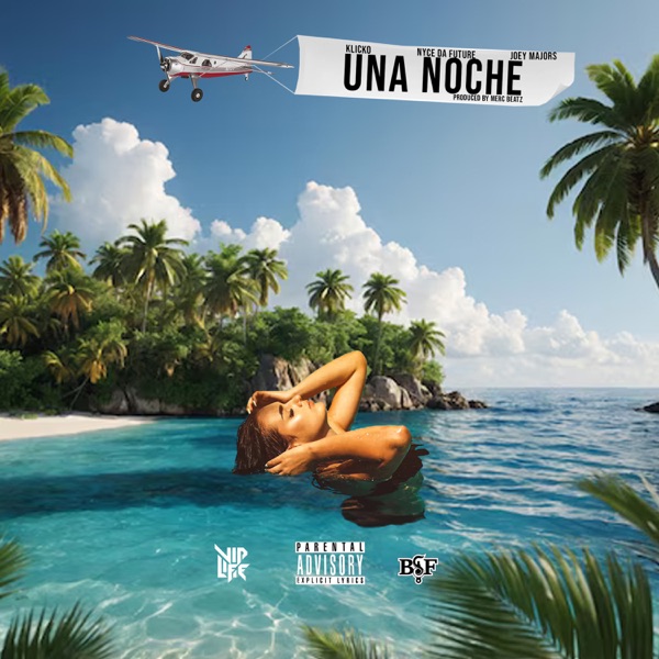 Una Noche (feat. Nyce Da Future & Klicko) - Single