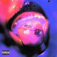 RX BOTTLE - Single - Bitter Bones & RILEY
