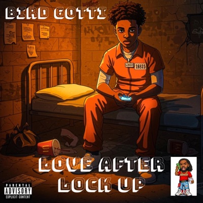 Love After Lock Up - Single