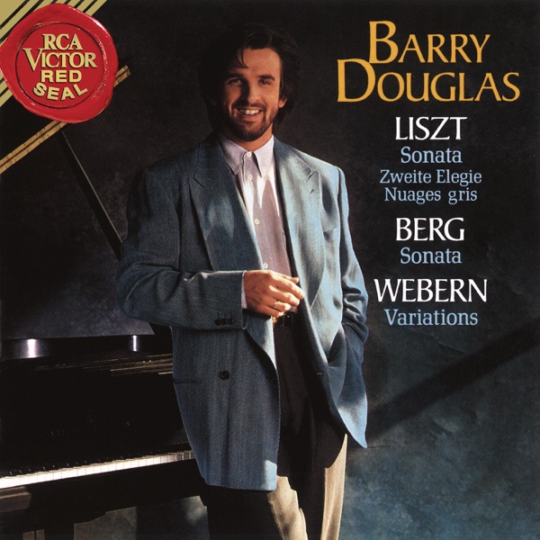 Barry Douglas Plays Liszt & Berg & Webern