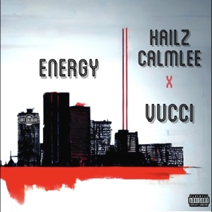 Energy (feat. Vucci)