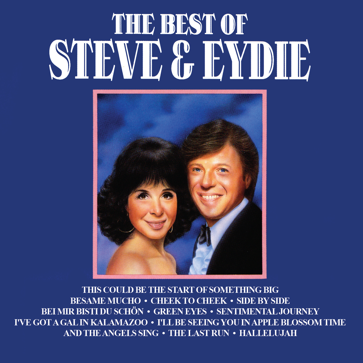 The Best of Steve & Eydie