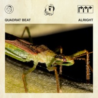 Alright - Single - Quadrat Beat