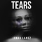 Tears - Jonah Lanez lyrics